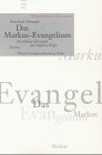 Das Markus-Evangelium. Der Erlöser als Gestalt des religiösen Weges. 2 Bände. - Weinreb, Friedrich, Christian Schneider und Christian Schneider