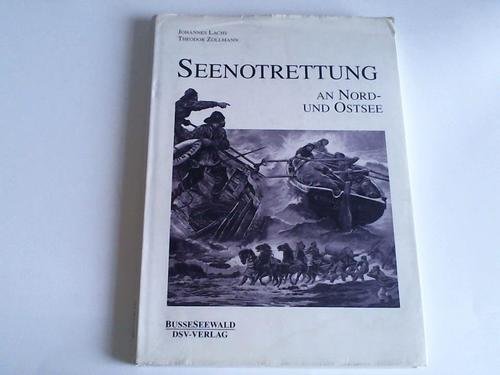 Beispielbild fr Seenotrettung: An Nord- und Ostsee zum Verkauf von Gerald Wollermann