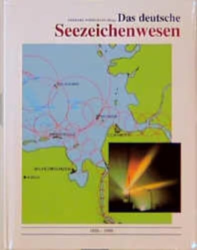 Beispielbild fr Das deutsche Seezeichenwesen. 1850 - 1990 zwischen Segel- und Container-Schiffsverkehr. [Gerhard Wiedemann (Hrsg.) In Zusammenarbeit mit dem Deutschen Schiffahrtsmuseum Bremerhaven. zum Verkauf von Antiquariat J. Hnteler