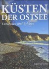 Beispielbild fr Ksten der Ostsee. Landschaften und Naturschnheiten zum Verkauf von medimops