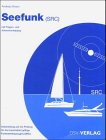 Beispielbild fr Seefunk (SRC). Mit Fragen- und Antwortenkatalog zum Verkauf von medimops