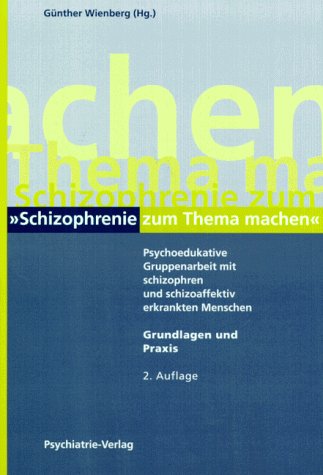 Stock image for Schizophrenie zum Thema machen.