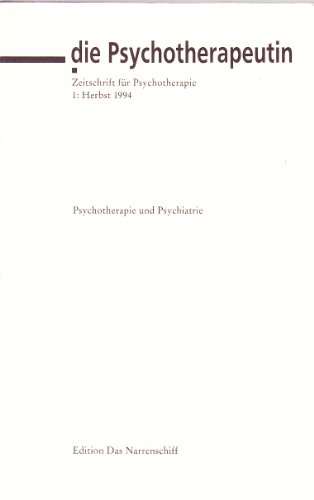 Beispielbild fr Die Psychotherapeutin. Zeitschrift fr Psychotherapie. Heft 6. Psychotherapie frs Leben - Leben fr die Psychotherapie. zum Verkauf von Antiquariat & Verlag Jenior