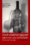 Alkoholabhängigkeit erkennen und behandeln, E-Book (PDF) Mit literarischen Beispielen - Kruse, Gunther, Joachim Körkel und Ulla Schmalz