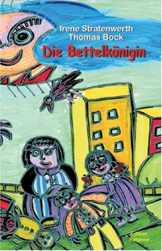Imagen de archivo de Die Bettelknigin a la venta por medimops