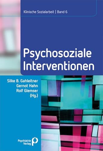 Psychosoziale Interventionen - Silke Birgitta Gahleitner