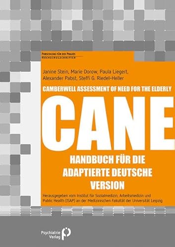 9783884149744: Camberwell Assessment of Need for the Elderly - CANE: Handbuch fr die adaptierte deutsche Version