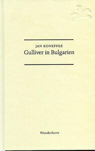 Beispielbild fr Gulliver in Bulgarien zum Verkauf von medimops