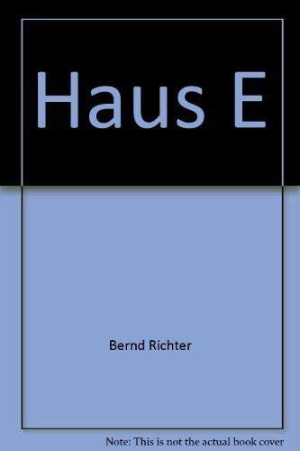 9783884232057: Haus E: Zehn knstlerische Positionen zum ehemaligen HN...-Gebude im Klinikum Ludwigshafen