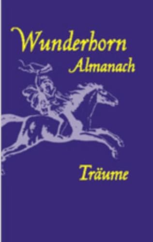 Beispielbild fr Wunderhorn Almanach 2007: Trume zum Verkauf von Versandantiquariat Felix Mcke