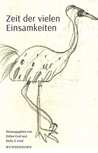 Stock image for Zeit der vielen Einsamkeiten - Werke von Siegfried Einstein for sale by Einar & Bert Theaterbuchhandlung