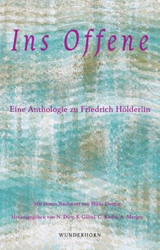 Imagen de archivo de Ins Offene: Eine Anthologie zu Friedrich H�lderlin a la venta por Chiron Media