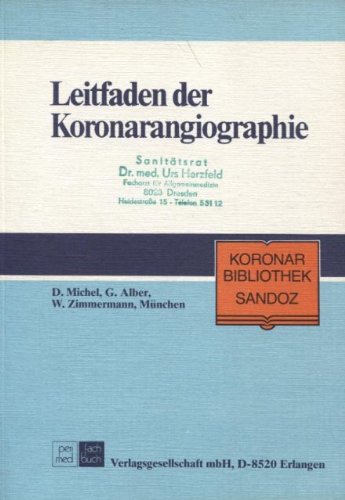 Stock image for Leitfaden der Koronarangiographie for sale by Eulennest Verlag e.K.