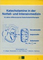 Beispielbild fr Katecholamine in der Notfall- und Intensivmedizin zum Verkauf von PRIMOBUCH