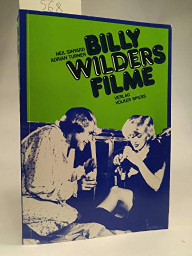 Beispielbild fr Billy Wilders Filme zum Verkauf von Gerald Wollermann