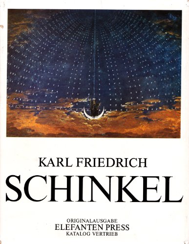 Karl Friedrich Schinkel : 1781 - 1841 ; Ausstellung im Alten Museum vom 23. Oktober 1980 - 29. März 1981. Staatl. Museen zu Berlin/Hauptstadt d. DDR in Zusammenarbeit mit d. Staatl. Schlössern u. Gärten Potsdam-Sanssouci, Deb-Reprint. - Schinkel, Karl Friedrich