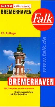 9783884451571: Bremerhaven, Nordenham (Falk Plan) (German Edition)