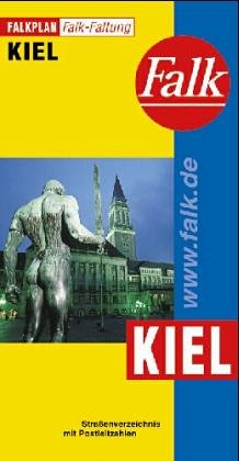 9783884451700: Kiel: Mit Strande, Laboe, Altenholz, Heikendorf, Kronshagen, Mönkeberg (Falk Plan) (German Edition)