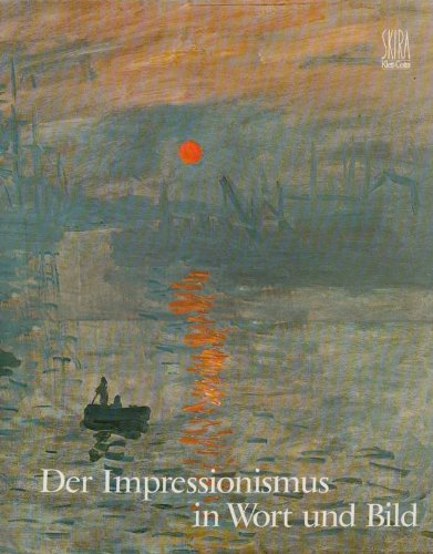 9783884470510: Der Impressionismus in Wort und Bild