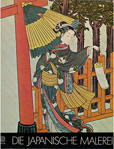 Imagen de archivo de Japanische Malerei vom 7. bis 19. Jahrhundert a la venta por medimops