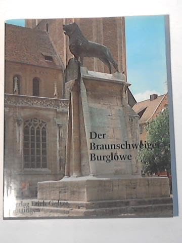 Der Braunschweiger Burglöwe