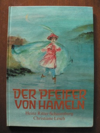 Beispielbild fr Der Pfeiffer von Hameln. zum Verkauf von Antiquariat Matthias Wagner