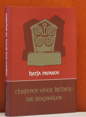 Christen oder Ketzer, die Bogomilen (Edition Perceval) (German Edition) - Papazova, Ekaterina