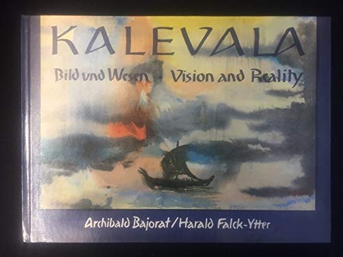 9783884558515: Kalevala. Bild und Wesen. Vision and Reality