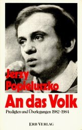 Stock image for An das Volk. Predigten und berlegungen 1982 - 1984 for sale by medimops