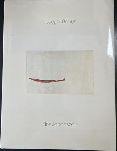 9783884620205: Joseph Beuys, Zirkulationszeit