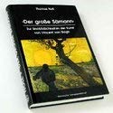 Der grosse Sämann: Zur Sinnbildlichkeit in der Kunst von Vincent van Gogh - Noll, Thomas