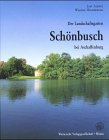 9783884621448: Der Landschaftsgarten Schonbusch bei Aschaffenburg
