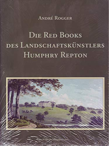 Stock image for Die Red Books des Landschaftsknstlers Humphry Repton for sale by dsmbooks