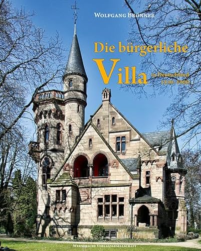 9783884622865: Die brgerliche Villa in Deutschland 1830-1900