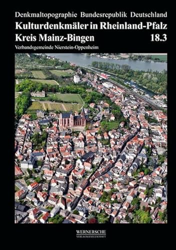 Kulturdenkmaler in Rheinland-Pfalz, Bd.18/3 : Kreis Mainz-Bingen - Unknown Author