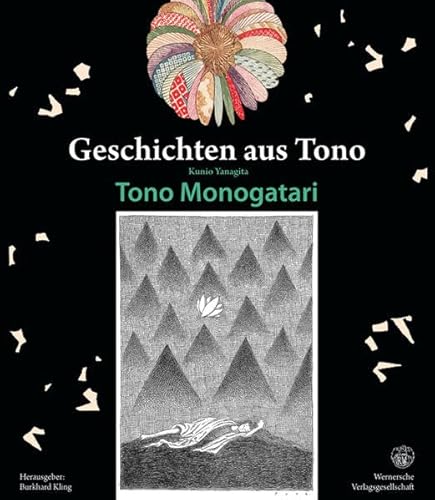 Imagen de archivo de Kunio Yanagita: Geschichten aus Tono Tono Monogatari: Begleitbuch zur Ausstellung Sasaki Kizen - der japanische Grimm" im Brder Grimm-Haus, Steinau an der Strae Mit Illustrationen von Klaus Puth a la venta por medimops