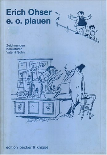 Beispielbild fr Zeichnungen Karikaturen Vater & Sohn (Eine Ausstellung der Stdte: Bad Salzuflen- Gtersloh- Kln- Mhlheim- Siegen- Telgte) zum Verkauf von DER COMICWURM - Ralf Heinig