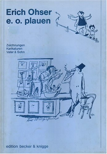 Stock image for Zeichnungen Karikaturen Vater & Sohn (Eine Ausstellung der Stdte: Bad Salzuflen- Gtersloh- Kln- Mhlheim- Siegen- Telgte) for sale by DER COMICWURM - Ralf Heinig