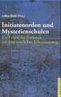 Beispielbild fr Initiatenorden und Mysterienschulen. Ein Fhrer fr Suchende auf dem westlichen Erkenntnisweg. zum Verkauf von Antiquariat Dr. Josef Anker