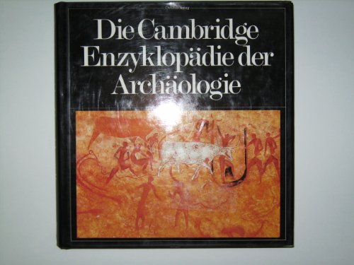 9783884720356: Die Cambridge Enzyklopdie der Archologie