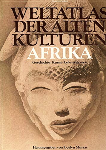 Beispielbild fr Weltatlas der Alten Kulturen. Afrika: Geschichte. Kunst. Lebensformen zum Verkauf von medimops