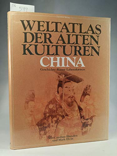 Imagen de archivo de Weltatlas der Alten Kulturen, China a la venta por medimops