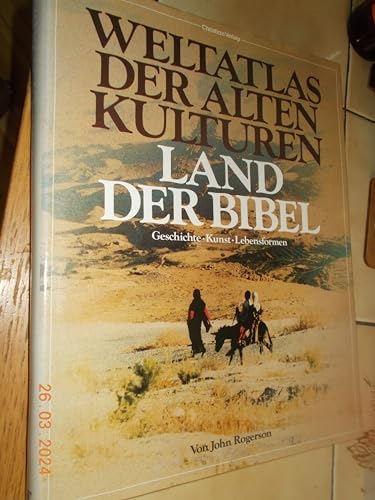 Weltatlas der alten Kulturen Land der Bibel