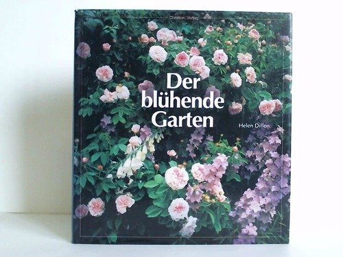 Imagen de archivo de Der blhende Garten. Der Ratgeber der Royal Horticultural Society a la venta por medimops
