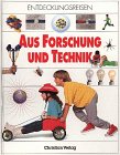 Beispielbild fr Entdeckungsreisen, Aus Forschung und Technik zum Verkauf von Versandantiquariat Felix Mcke