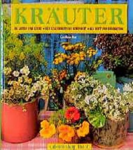 Stock image for Kruter - In Garten und Kche - Fr Gesundheit und Schnheit - Als Duft und Dekoration for sale by 3 Mile Island