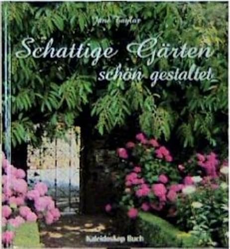 Stock image for Schattige Grten schn gestaltet. for sale by Antiquariat Gntheroth