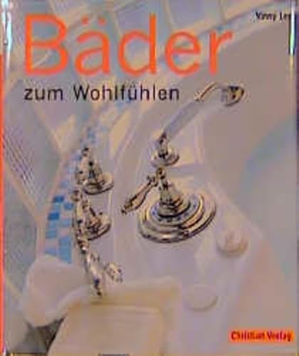 Bäder zum Wohlfühlen.