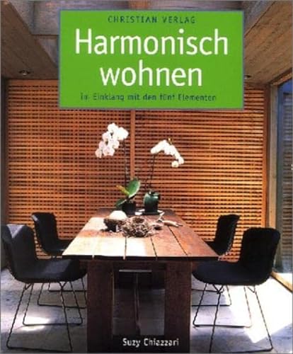 Stock image for Harmonisch wohnen im Einklang mit den fnf Elementen for sale by medimops