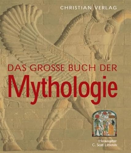 Das große Buch der Mythologie.